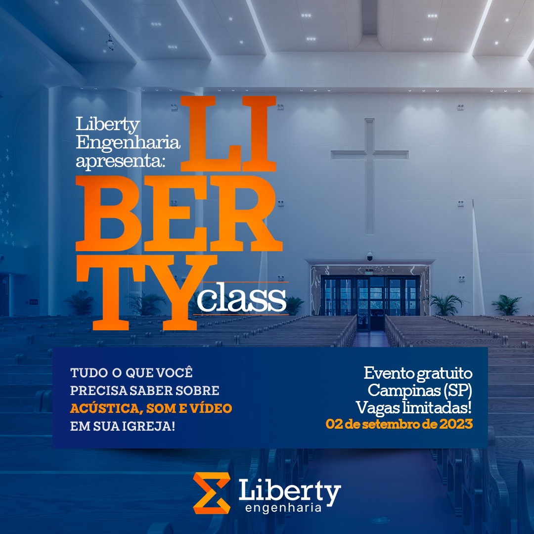 Liberty Class – Seminário